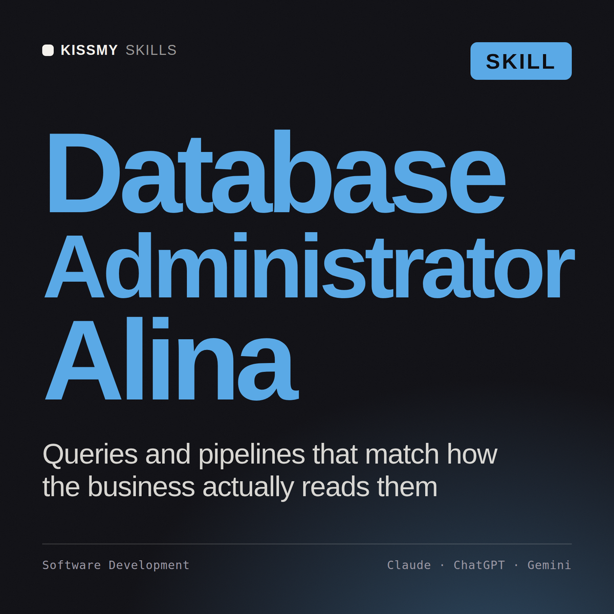 Database Administrator, Alina AI skill by KissMySkills, cover