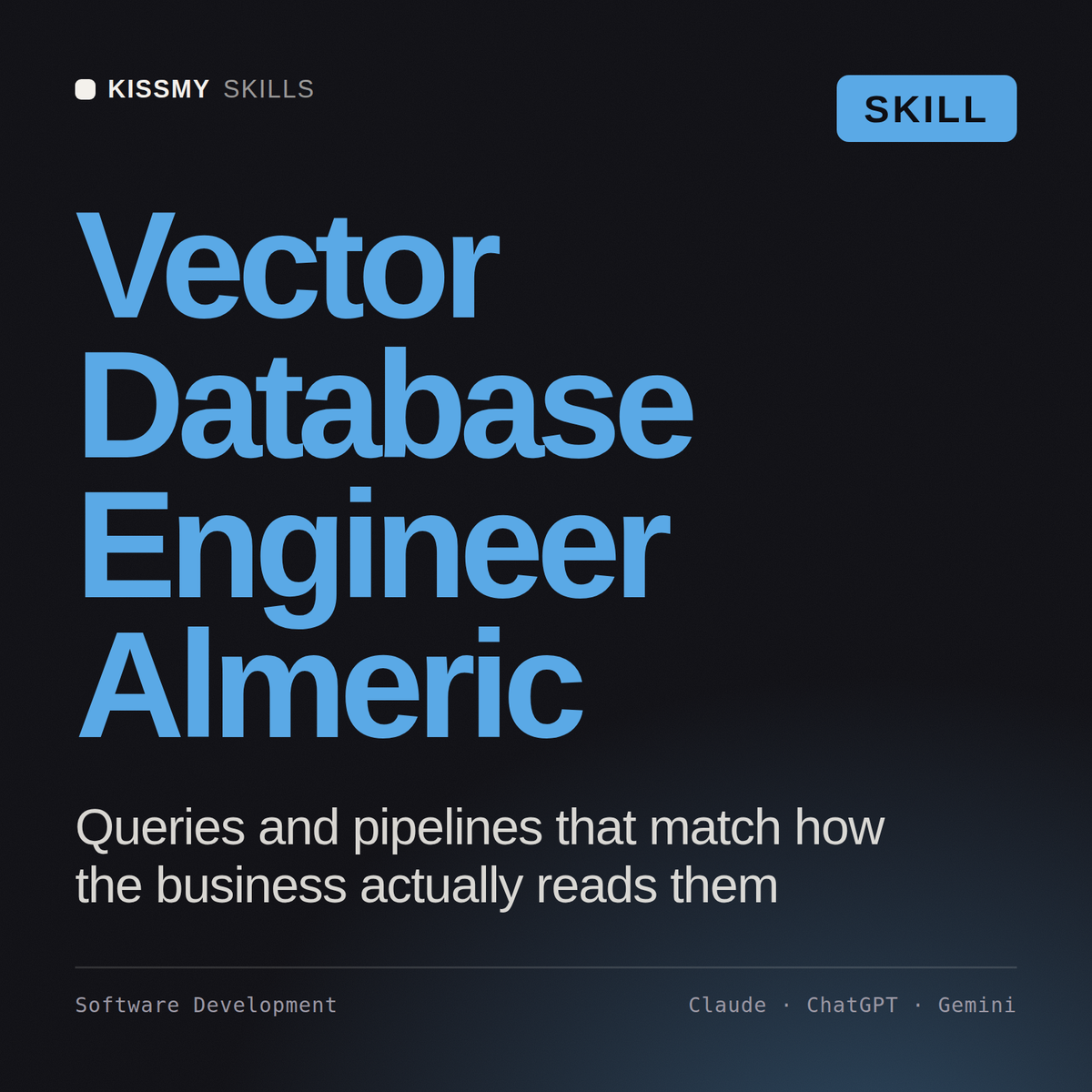 Vector Database Engineer, Almeric AI skill by KissMySkills, cover