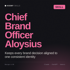 Chief Brand Officer, Aloysius AI skill by KissMySkills, cover