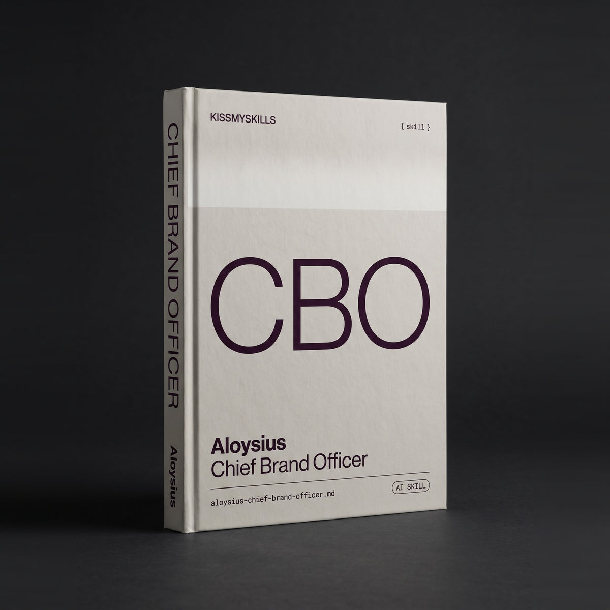 Chief Brand Officer Claude skill by KissMySkills, hardcover volume cover