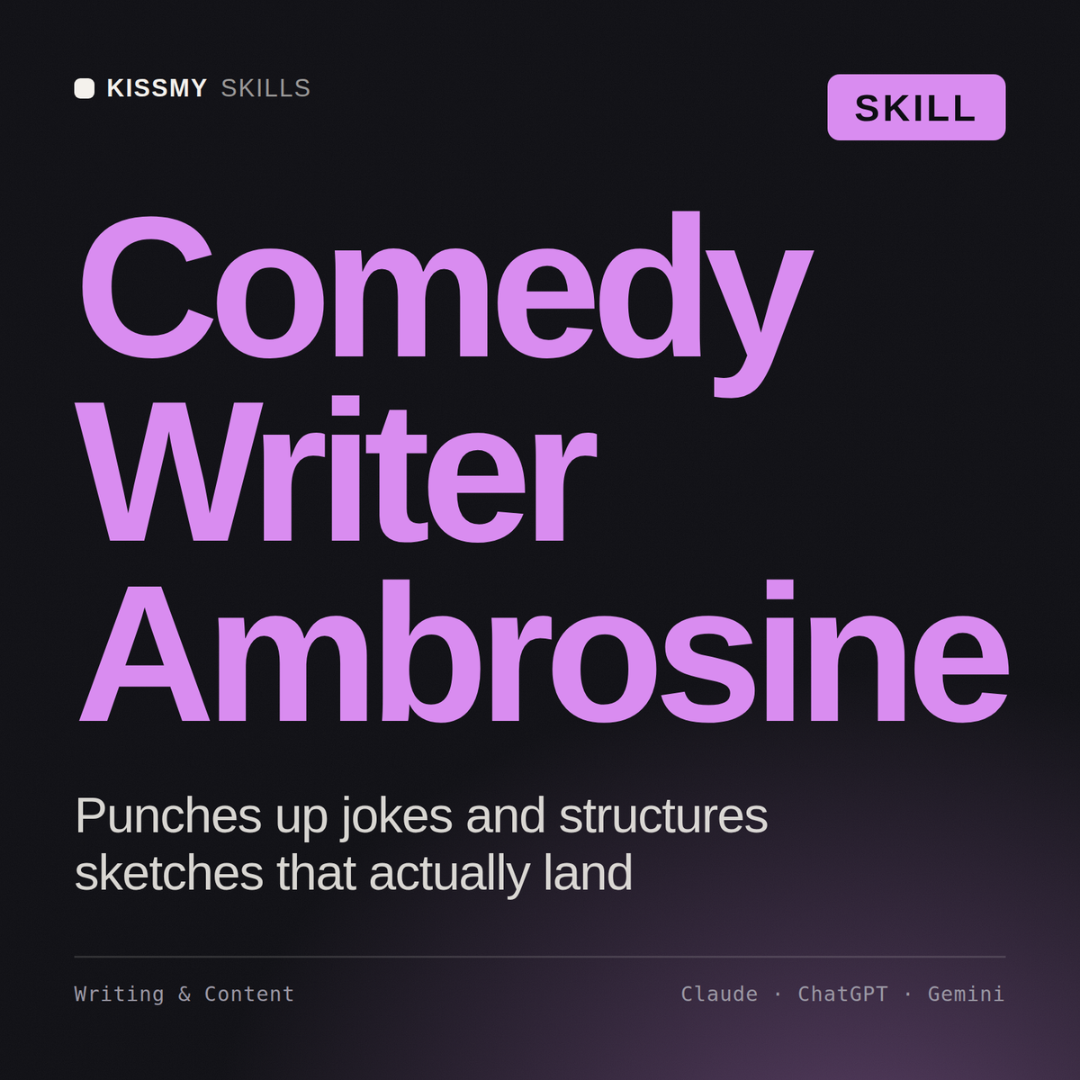 Comedy Writer, Ambrosine AI skill by KissMySkills, cover