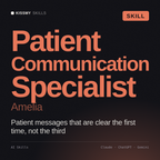 Patient Communication Specialist, Amelia AI skill by KissMySkills, cover