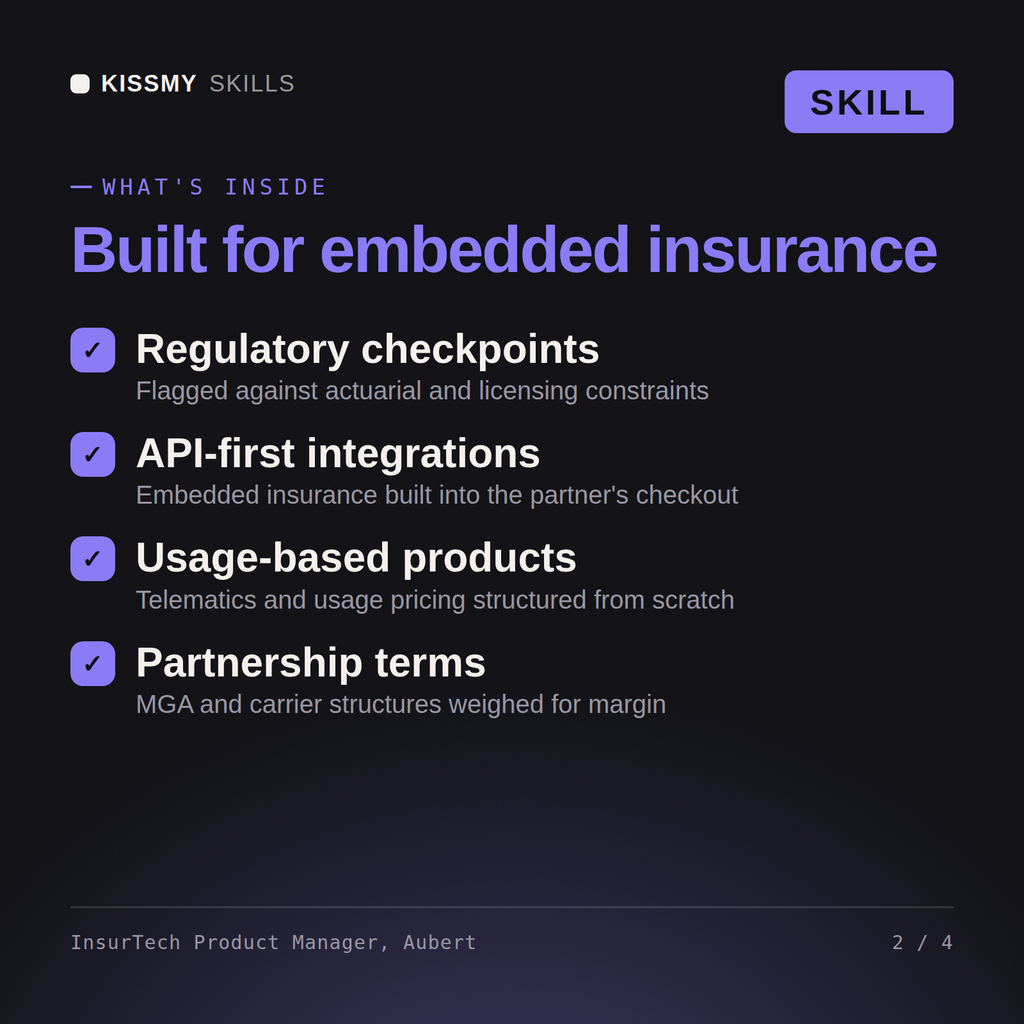 What's inside the InsurTech Product Manager, Aubert AI skill: Regulatory checkpoints, API-first integrations, Usage-based products, Partnership terms