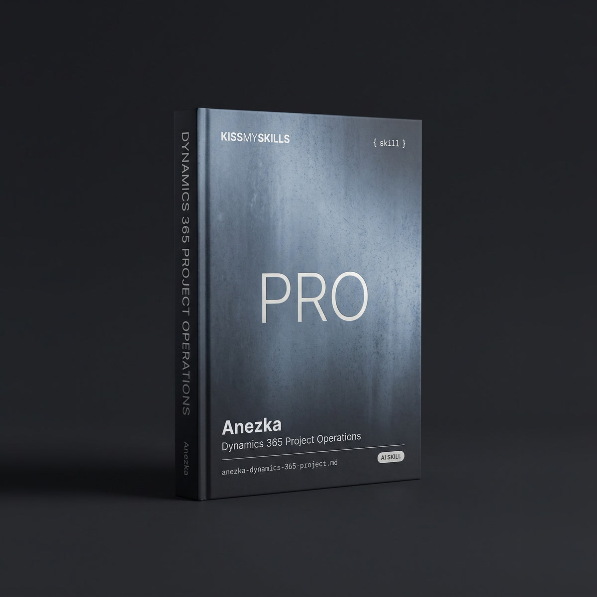 Dynamics 365 Project Operations Consultant Claude skill by KissMySkills, hardcover volume cover