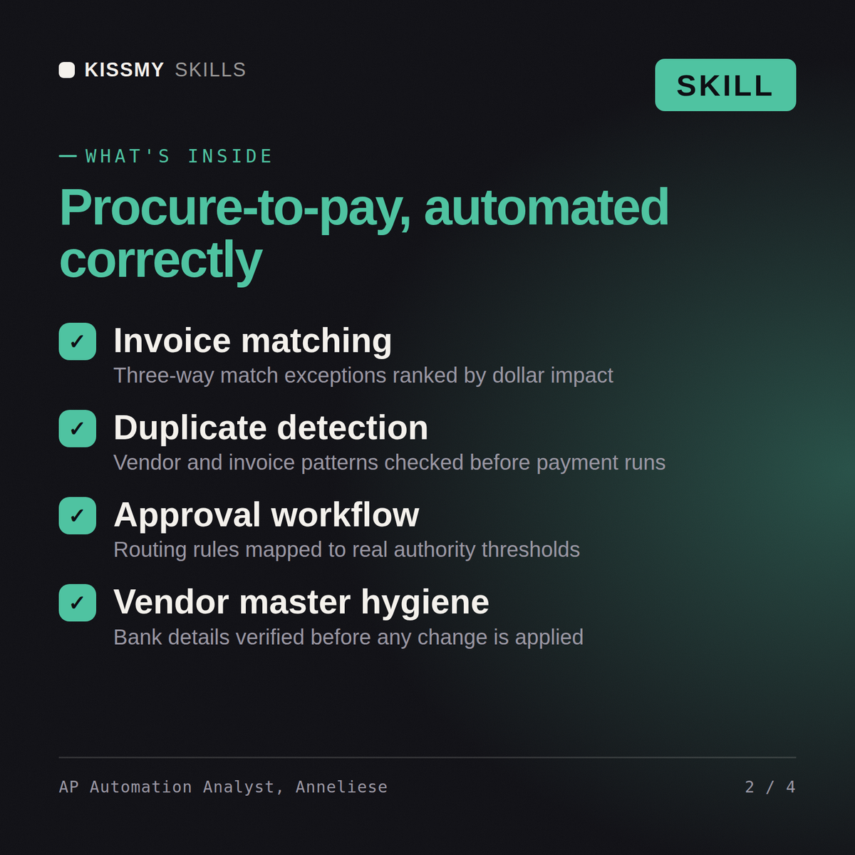 What's inside the AP Automation Analyst, Anneliese AI skill: Invoice matching, Duplicate detection, Approval workflow, Vendor master hygiene