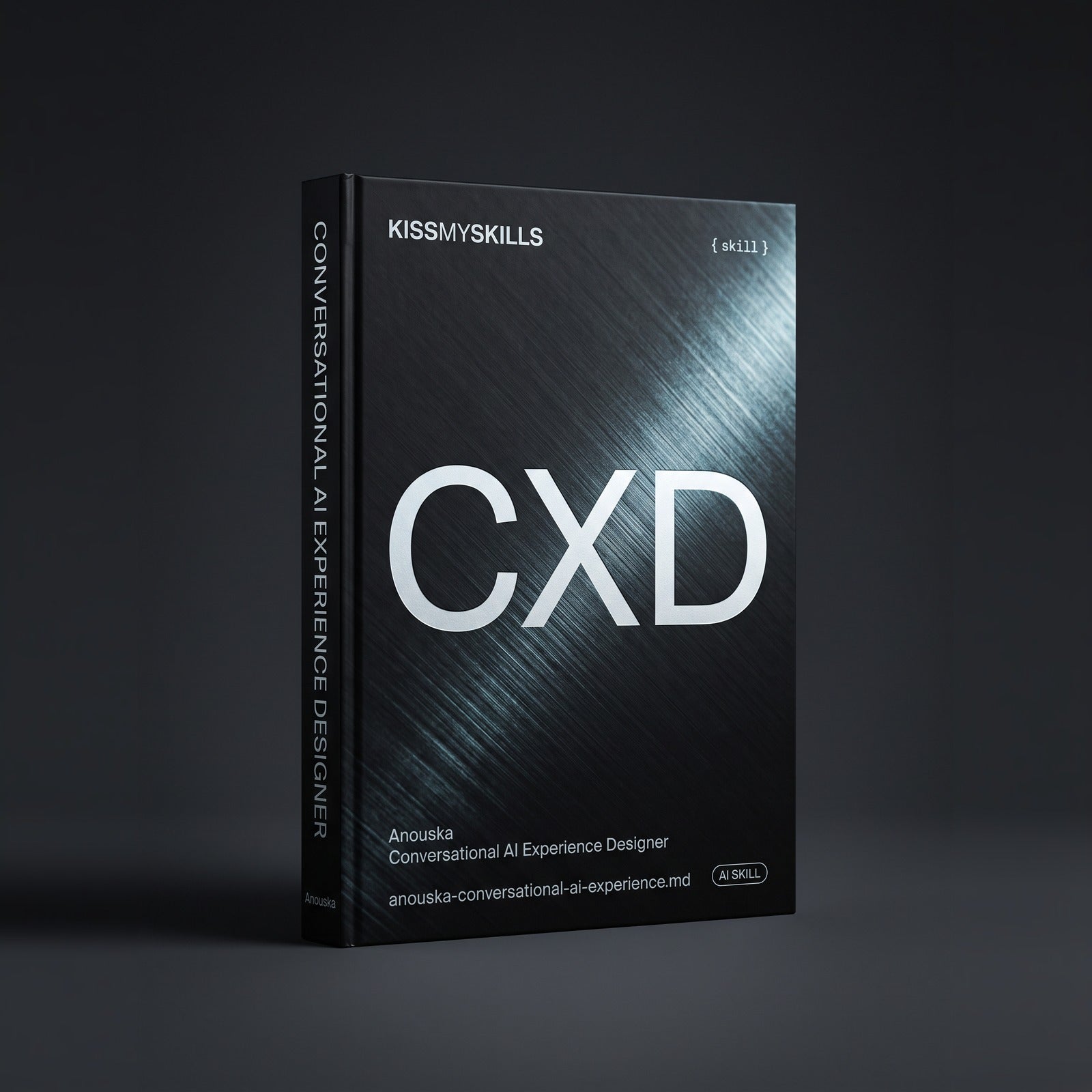 Conversational AI Experience Designer Claude skill by KissMySkills, hardcover volume cover