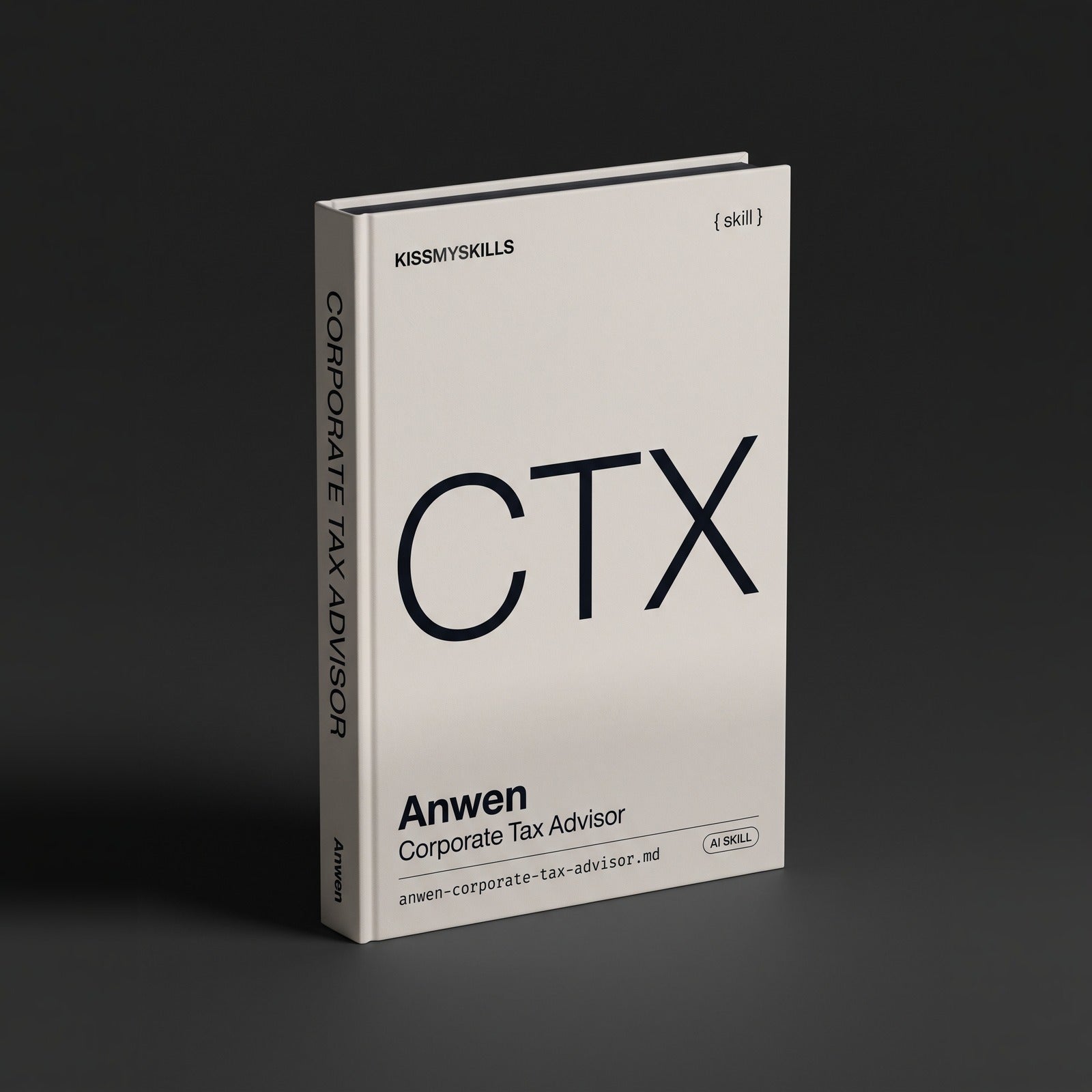 Anwen - Corporate Tax Advisor Claude skill by KissMySkills, hardcover volume cover