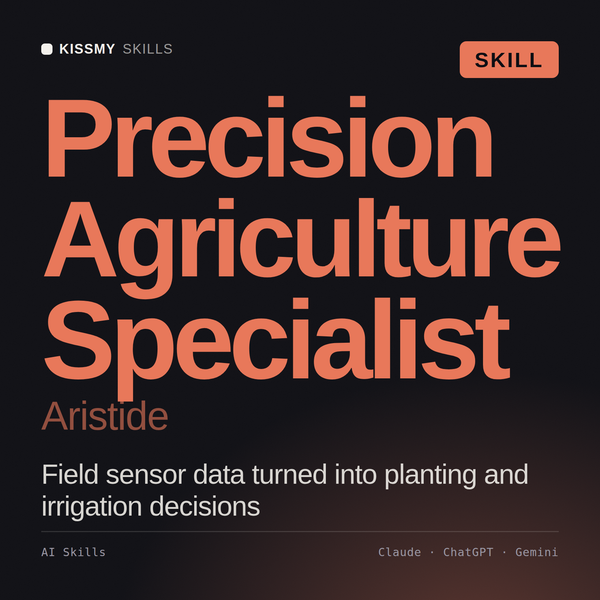 Precision Agriculture Specialist, Aristide AI skill by KissMySkills, cover