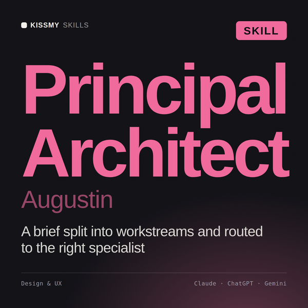 Principal Architect, Augustin AI skill by KissMySkills, cover