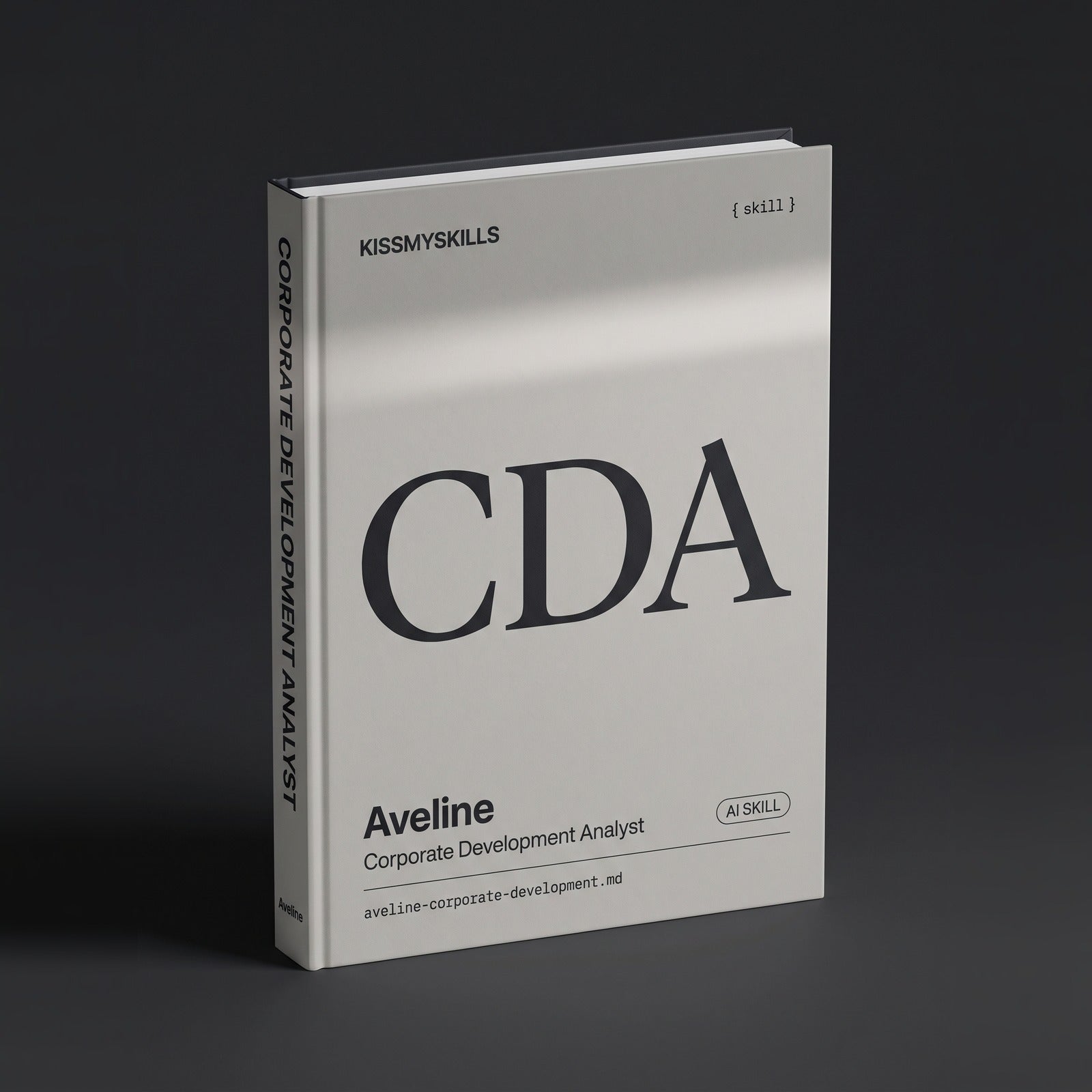 Corporate Development Analyst Claude skill by KissMySkills, hardcover volume cover