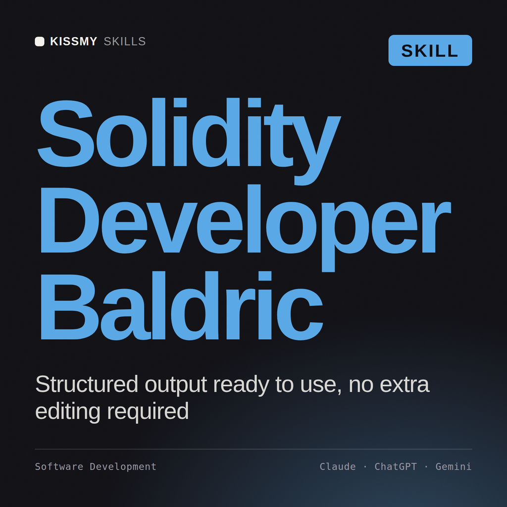 Solidity Developer, Baldric AI skill by KissMySkills, cover