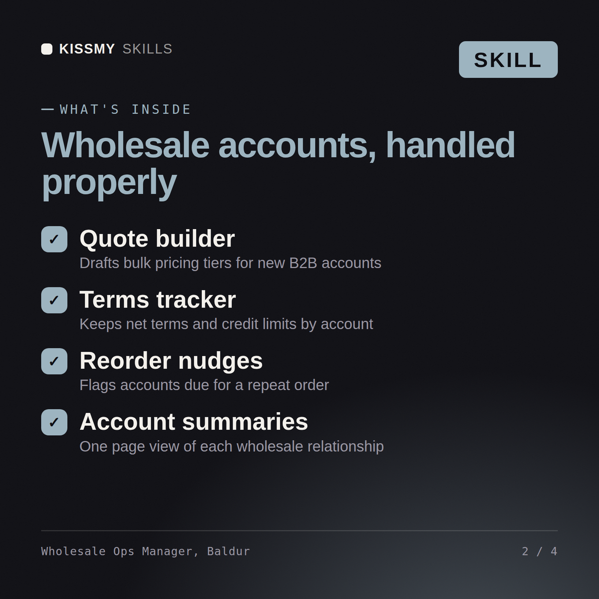 What's inside the Wholesale Ops Manager, Baldur AI skill: Quote builder, Terms tracker, Reorder nudges, Account summaries