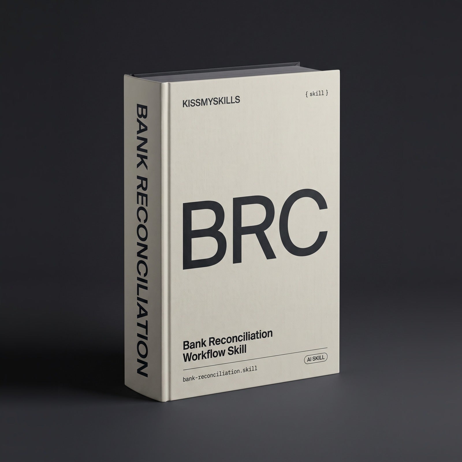 Bank Reconciliation Claude skill by KissMySkills, pale putty cotton-rag cover with the monogram BRC