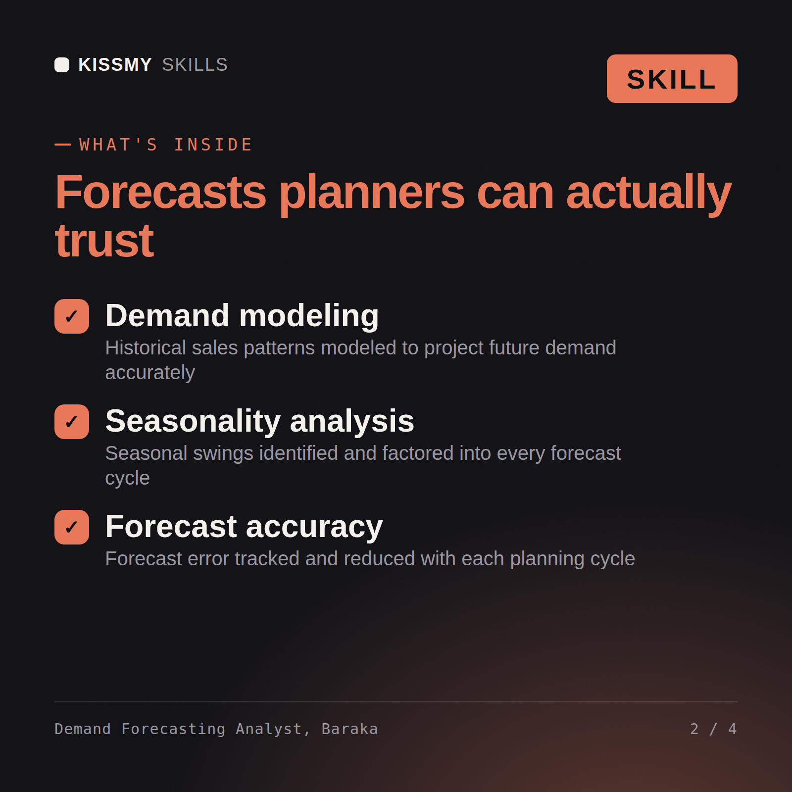 What's inside the Demand Forecasting Analyst, Baraka AI skill: Demand modeling, Seasonality analysis, Forecast accuracy