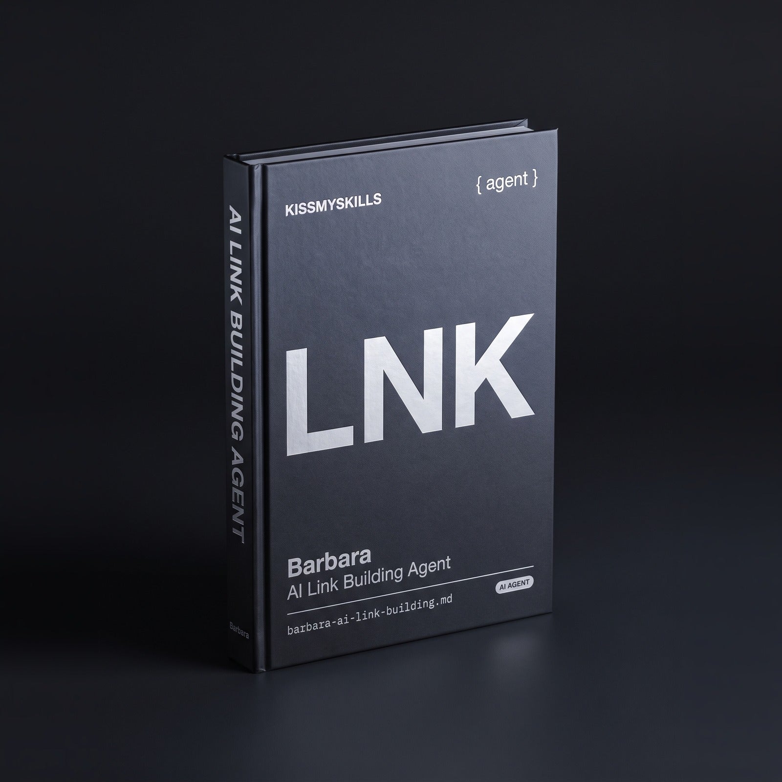Link Building Claude agent by KissMySkills, hardcover volume cover