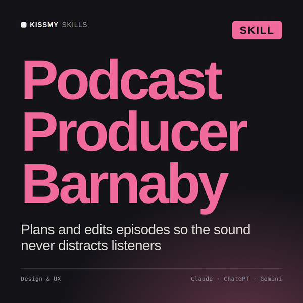 Podcast Producer, Barnaby AI skill by KissMySkills, cover