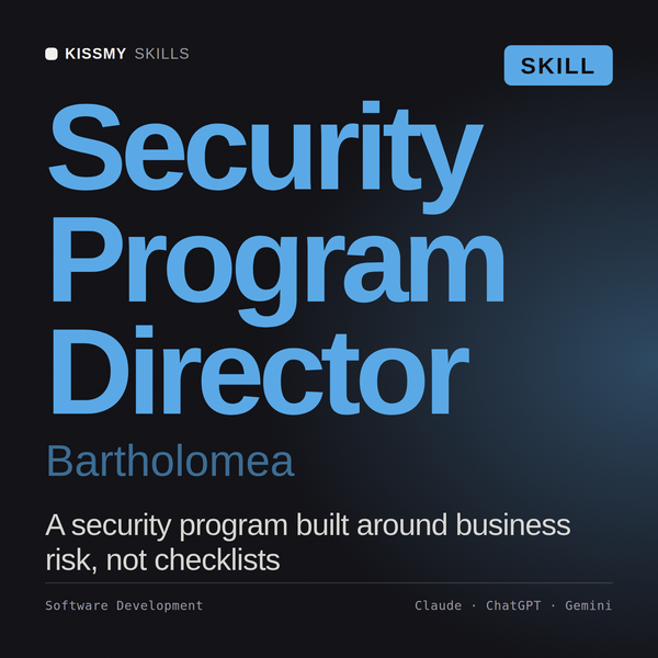 Security Program Director, Bartholomea AI skill by KissMySkills, cover