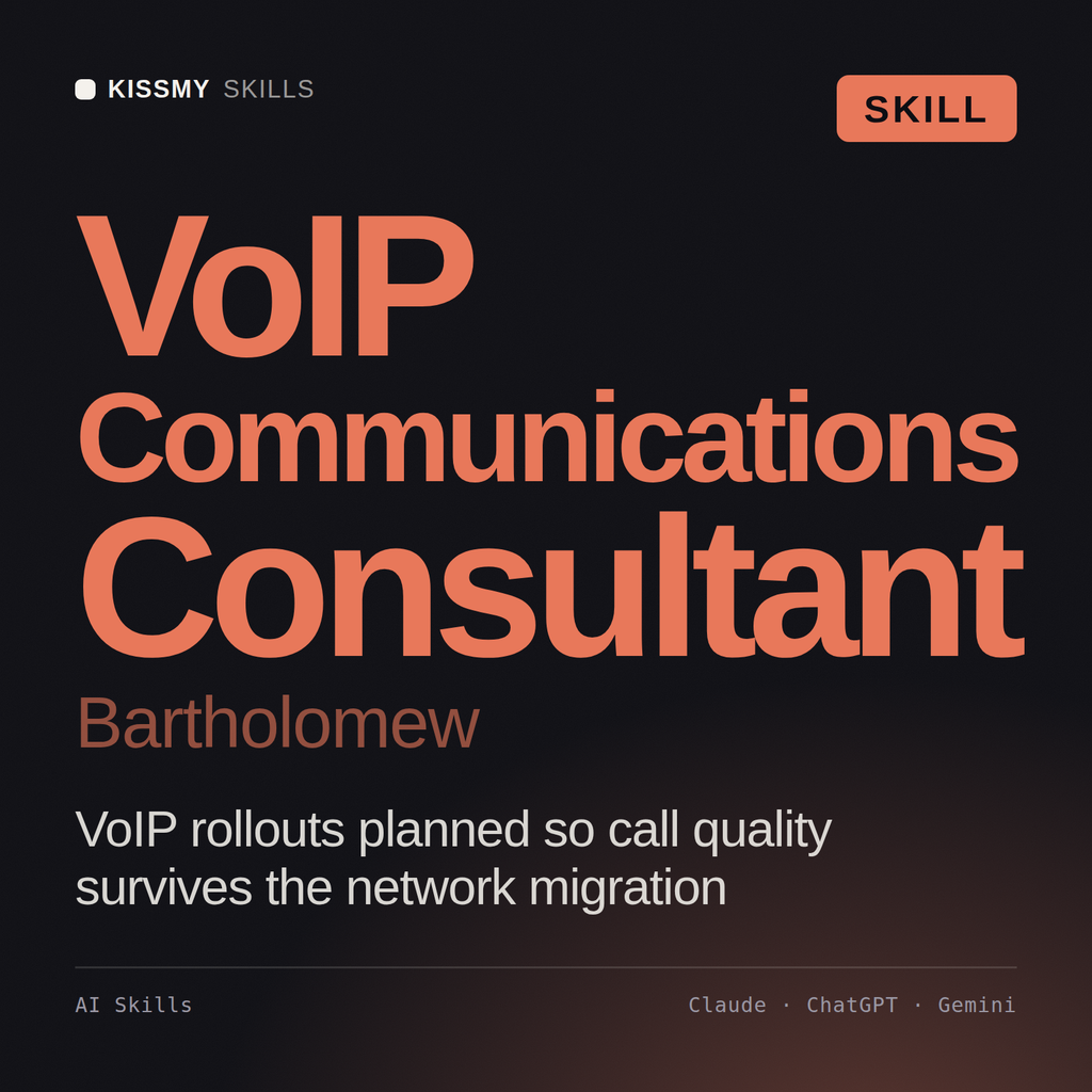 VoIP Communications Consultant, Bartholomew AI skill by KissMySkills, cover