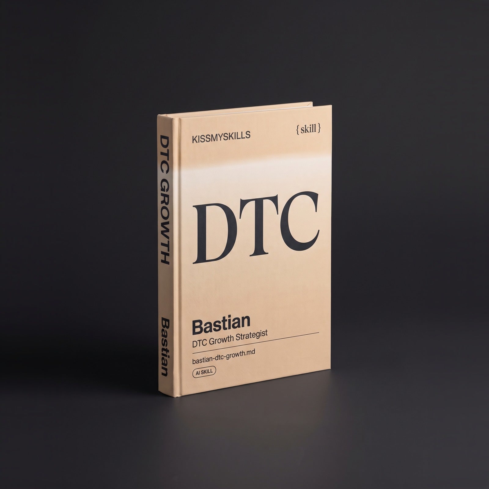 DTC Growth Strategist Claude skill by KissMySkills, hardcover volume cover