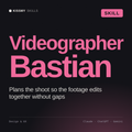 Videographer, Bastian AI skill by KissMySkills, cover