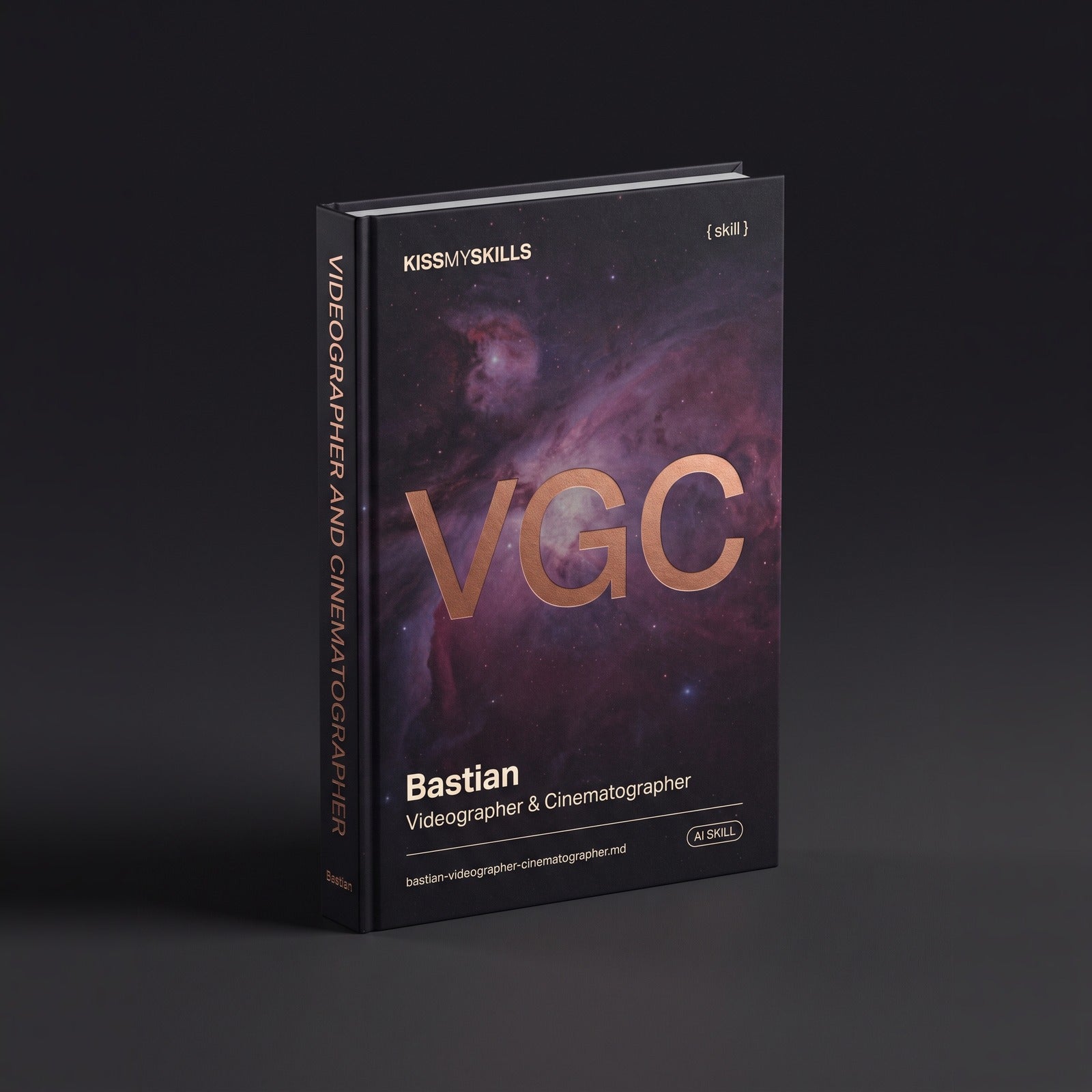 Bastian - Videographer & Cinematographer Claude skill by KissMySkills, hardcover volume cover