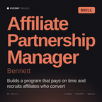Affiliate Partnership Manager, Bennett AI skill by KissMySkills, cover