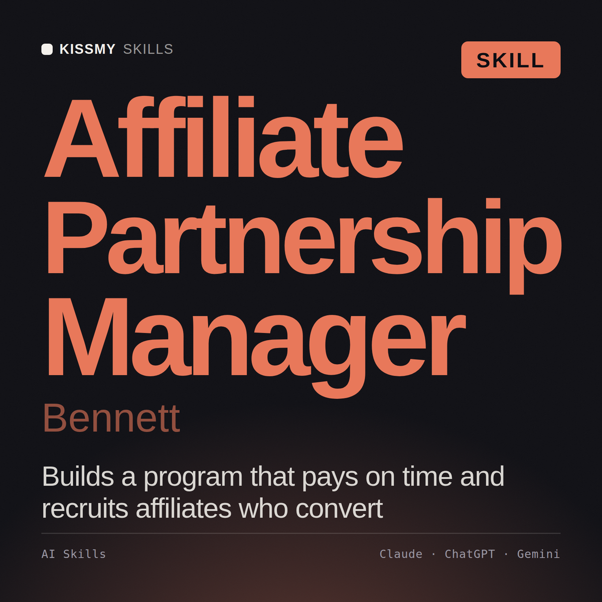 Affiliate Partnership Manager, Bennett AI skill by KissMySkills, cover