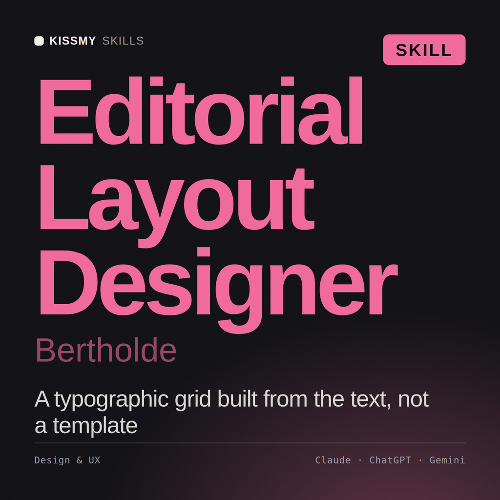 Editorial Layout Designer, Bertholde AI skill by KissMySkills, cover