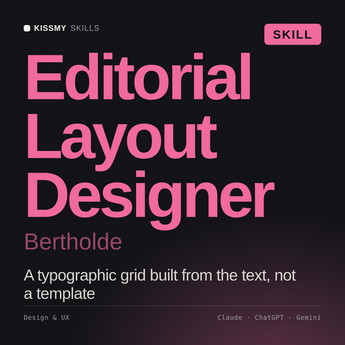 Editorial Layout Designer, Bertholde AI skill by KissMySkills, cover