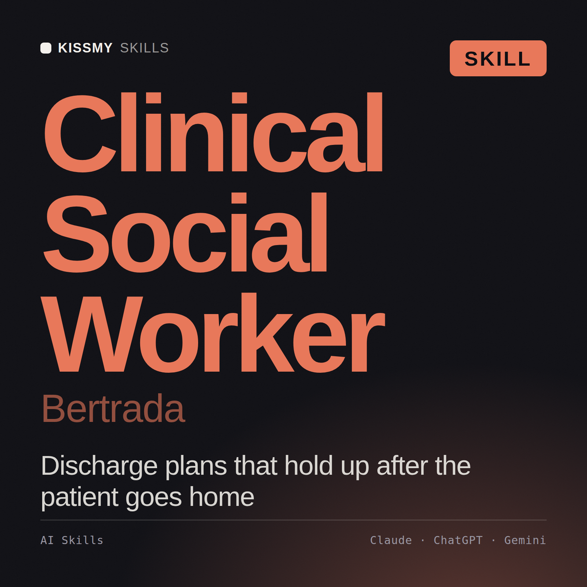 Clinical Social Worker, Bertrada AI skill by KissMySkills, cover