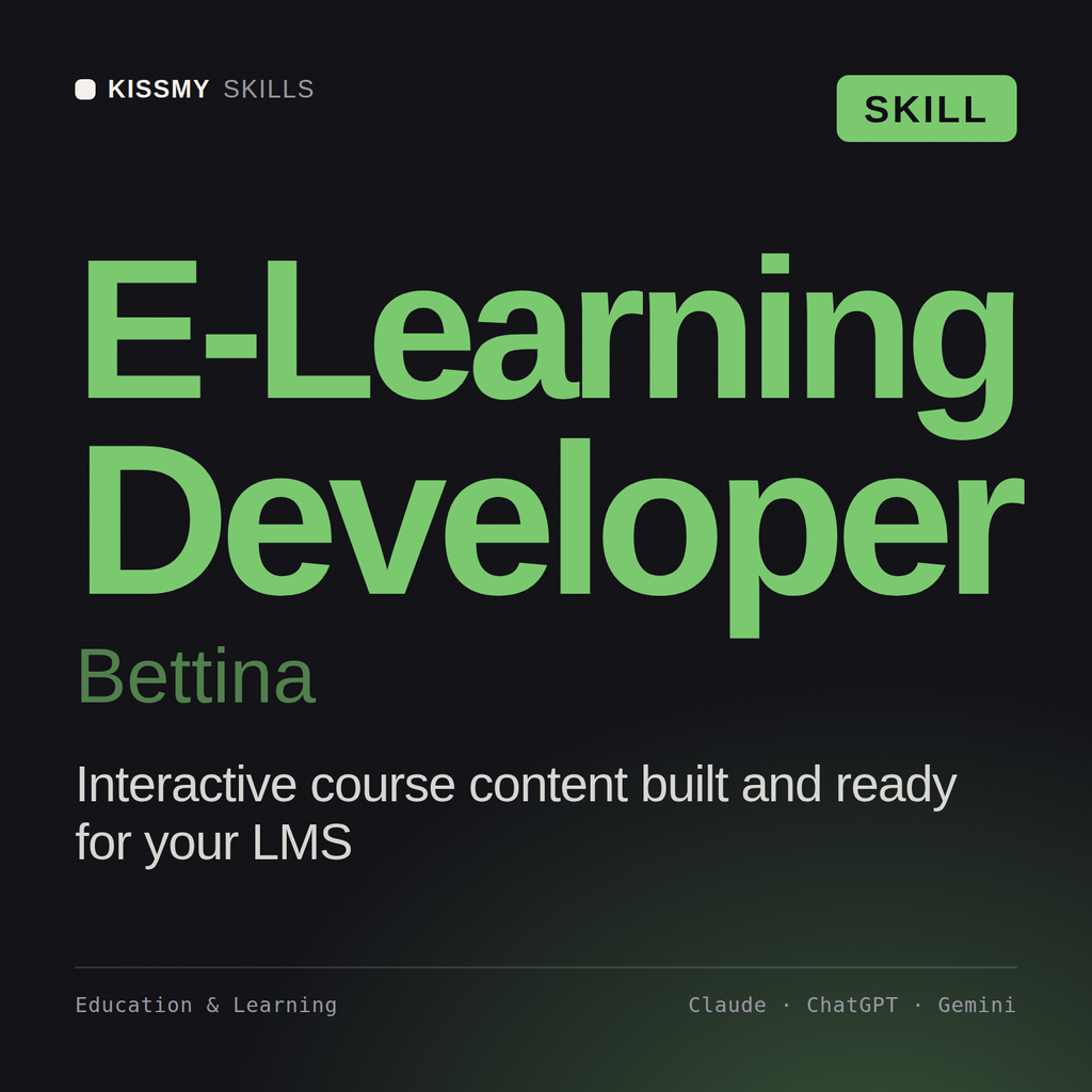 E-Learning Developer, Bettina AI skill by KissMySkills, cover