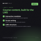 What's inside the E-Learning Developer, Bettina AI skill: Interactive modules, Script writing, LMS structure
