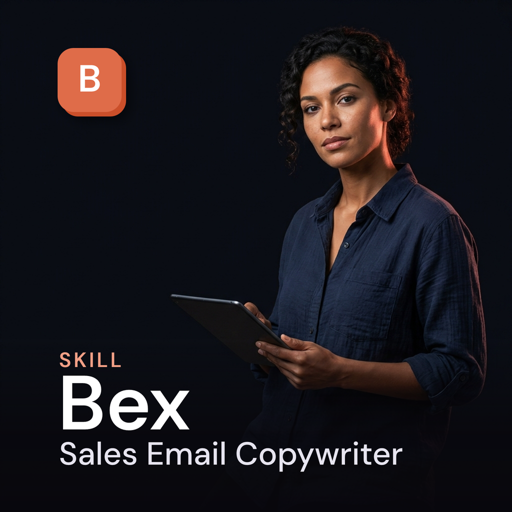 Bex — Sales Email Copywriter AI Skill