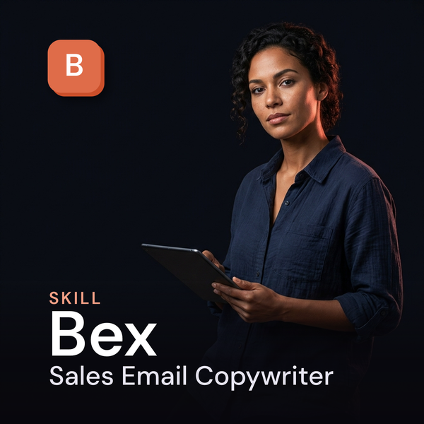 Bex — Sales Email Copywriter AI Skill