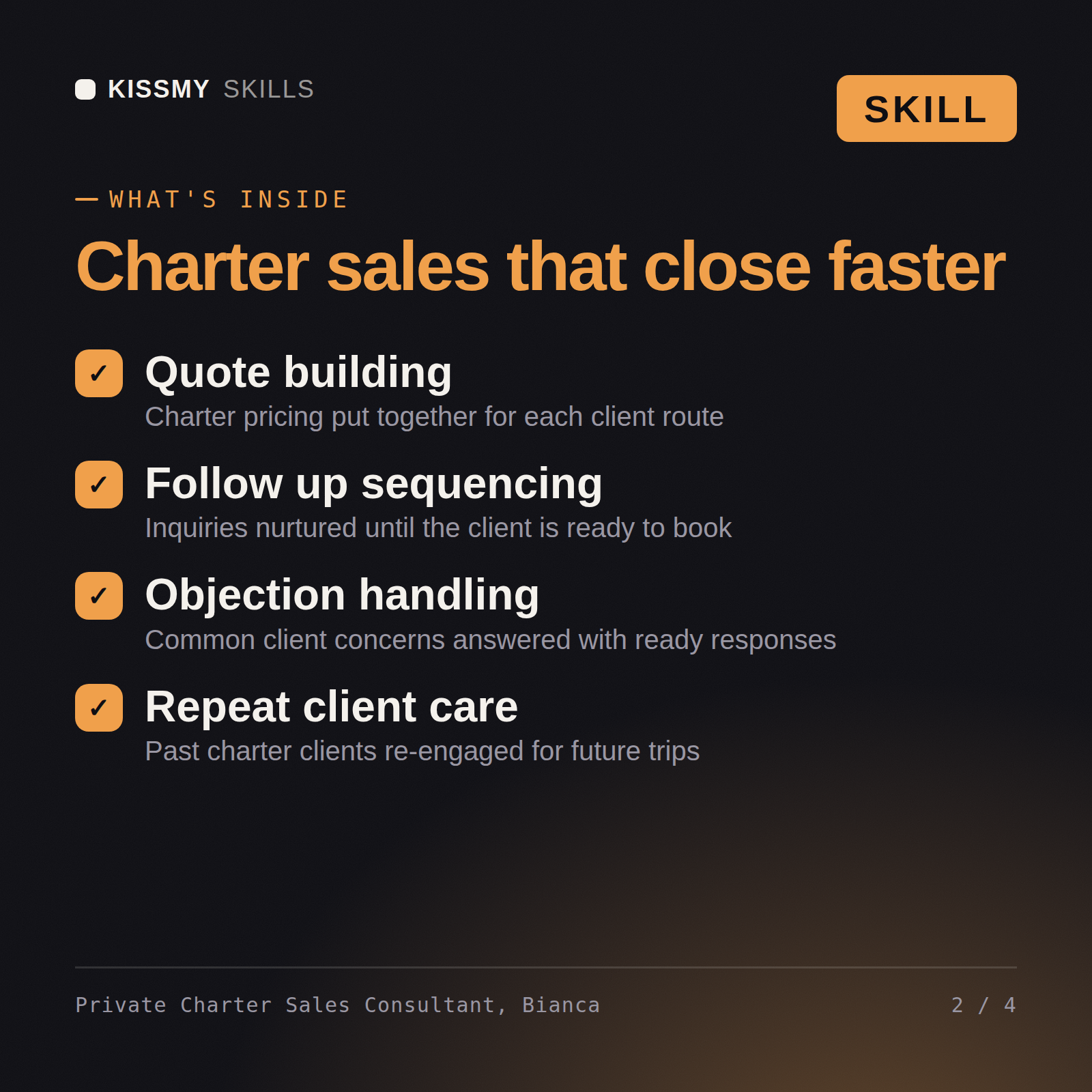 What's inside the Private Charter Sales Consultant, Bianca AI skill: Quote building, Follow up sequencing, Objection handling, Repeat client care