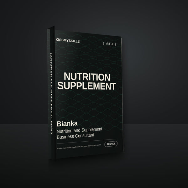 Bianka - Nutrition and Supplement Business Consultant AI Skill cover