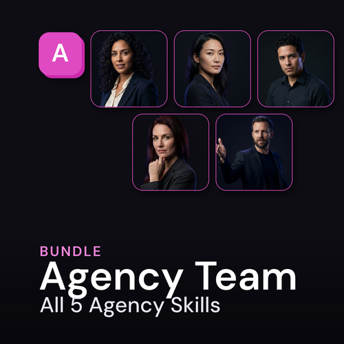 Agency Skill Bundle — all 5 agency skills