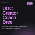 UGC Creator Coach, Bree AI skill by KissMySkills, cover