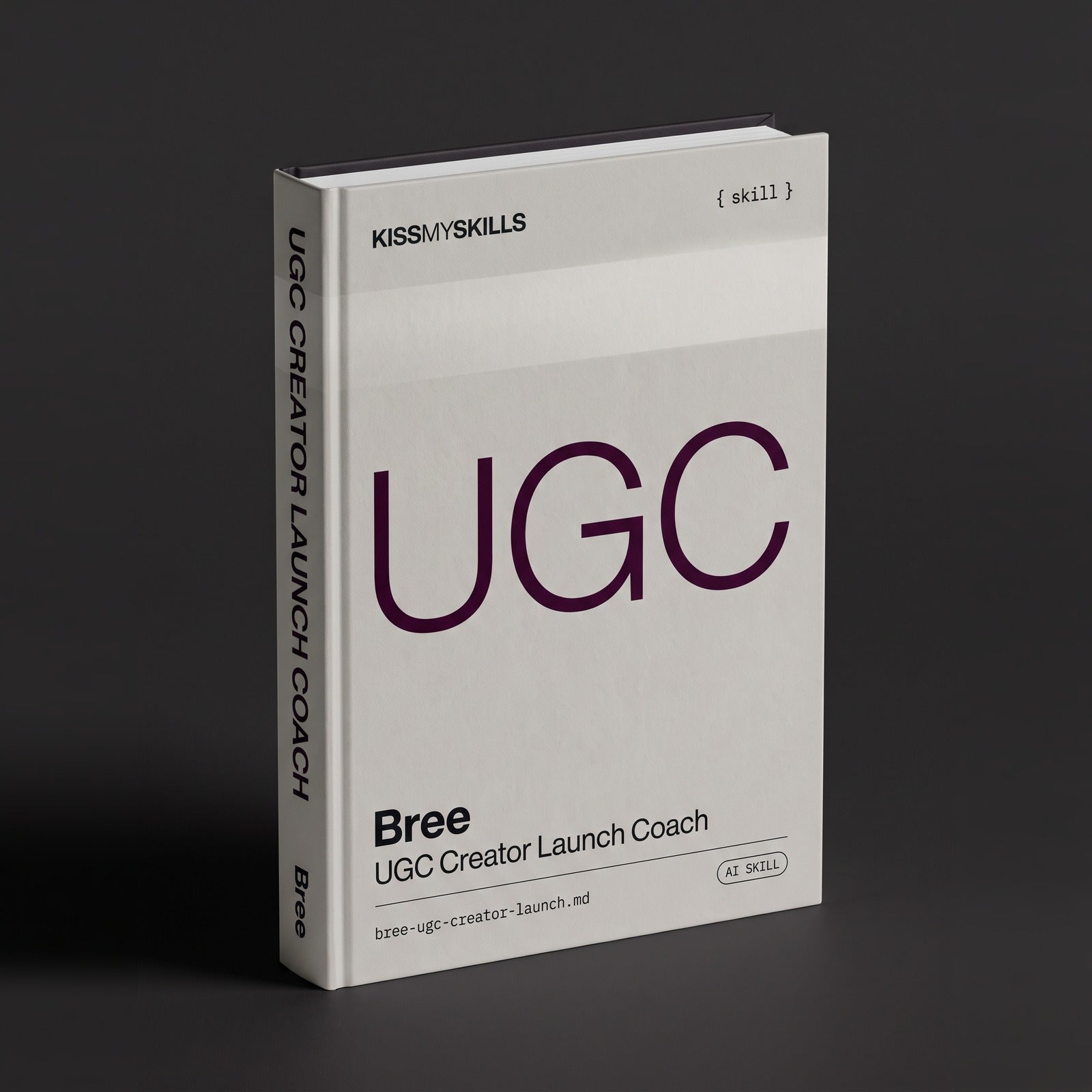 UGC Creator Launch Coach Claude skill by KissMySkills, hardcover volume cover