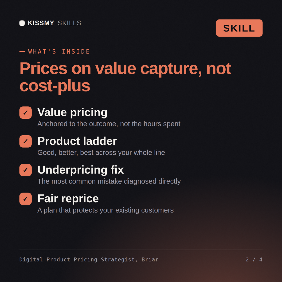 What's inside the Digital Product Pricing Strategist, Briar AI skill: Value pricing, Product ladder, Underpricing fix, Fair reprice