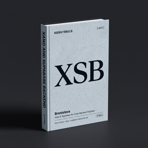 Xano & Supabase No-Code Backend Engineer Claude skill by KissMySkills, hardcover volume cover