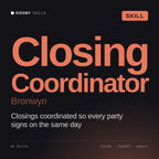 Closing Coordinator, Bronwyn AI skill by KissMySkills, cover