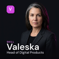 Valeska - Head of Digital Products