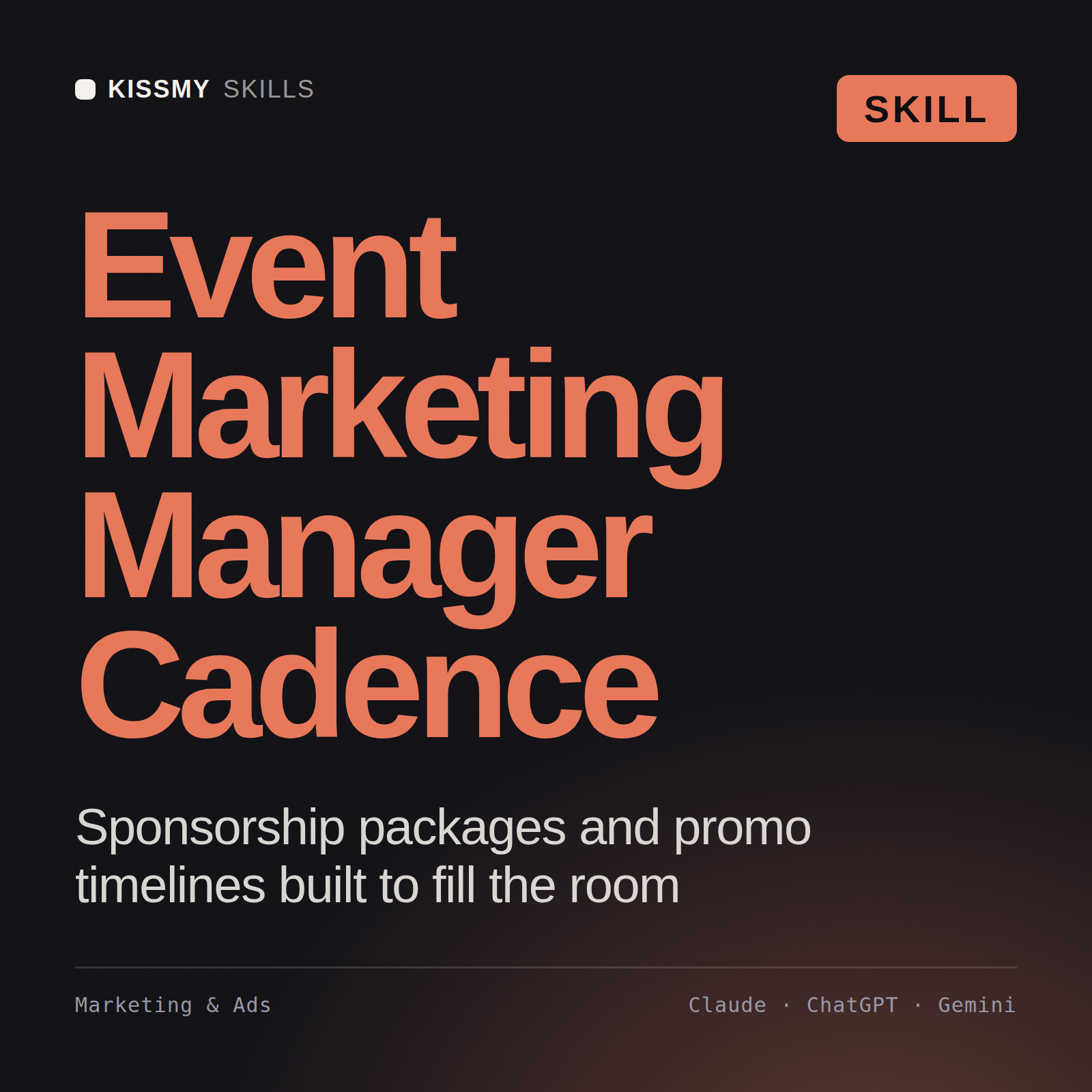 Event Marketing Manager, Cadence AI skill by KissMySkills, cover
