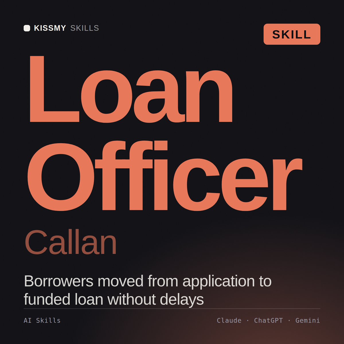 Loan Officer, Callan AI skill by KissMySkills, cover
