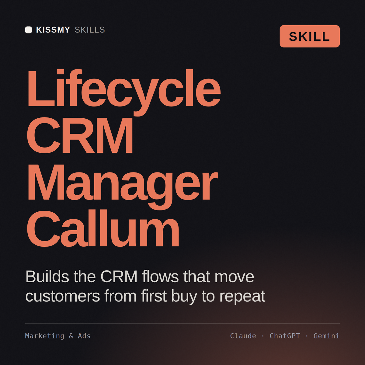 Lifecycle CRM Manager, Callum AI skill by KissMySkills, cover