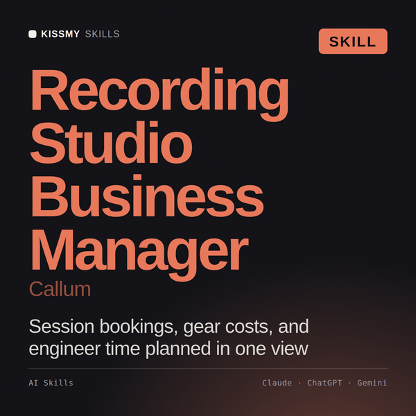 Recording Studio Business Manager, Callum AI skill by KissMySkills, cover