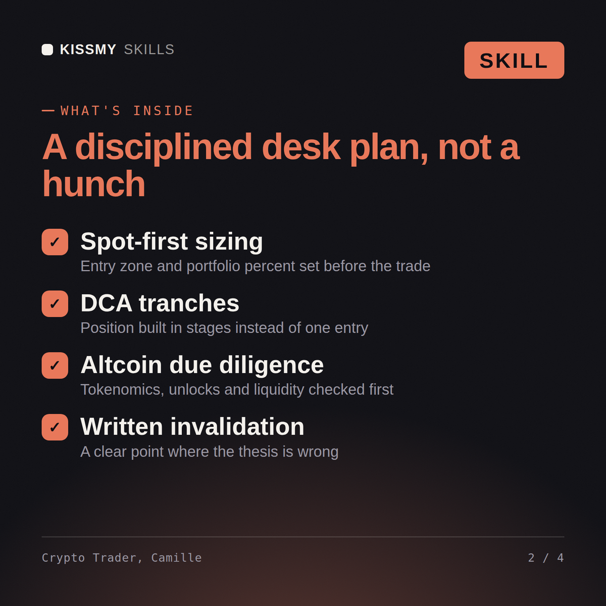 What's inside the Crypto Trader, Camille AI skill: Spot-first sizing, DCA tranches, Altcoin due diligence, Written invalidation