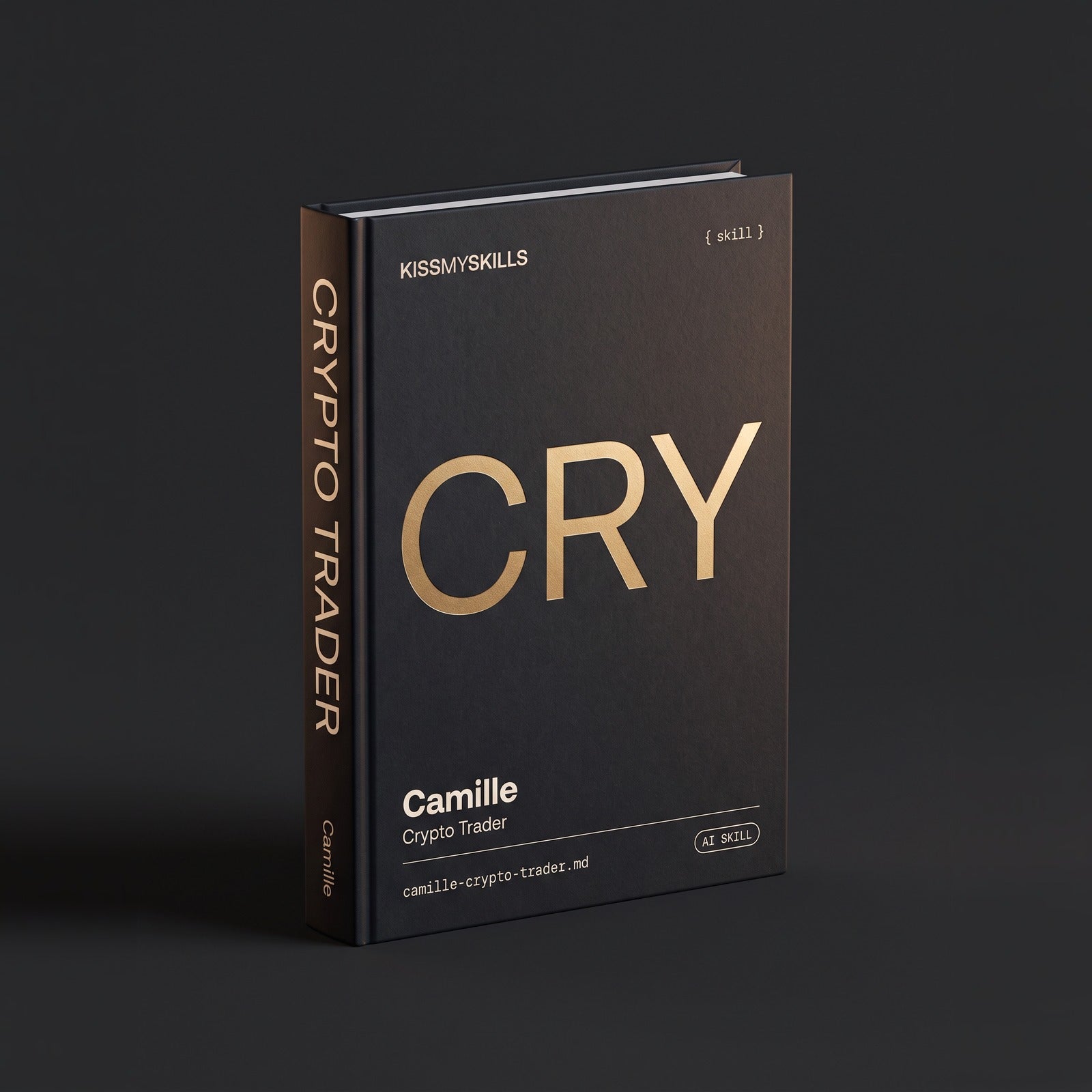 Crypto Trader Claude skill by KissMySkills, hardcover volume cover
