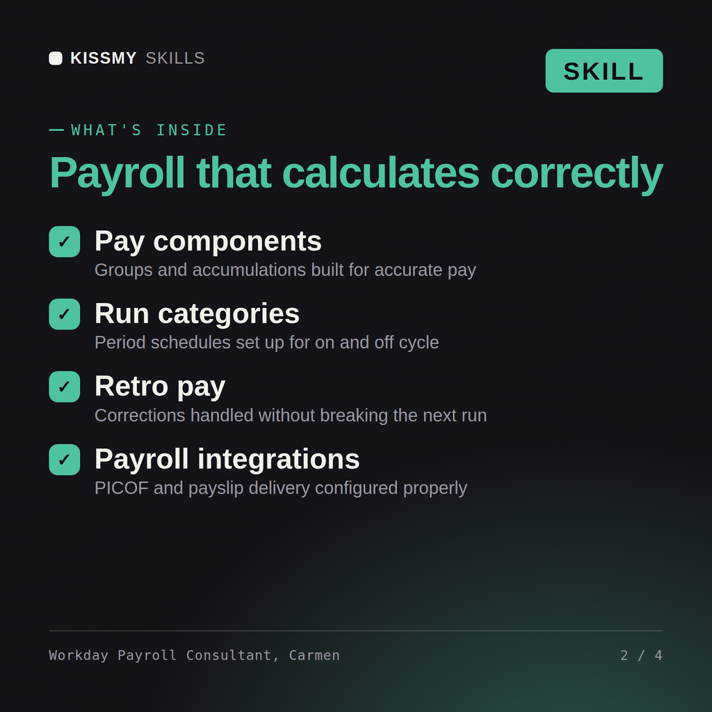 What's inside the Workday Payroll Consultant, Carmen AI skill: Pay components, Run categories, Retro pay, Payroll integrations